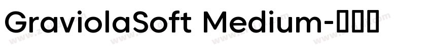 GraviolaSoft Medium字体转换